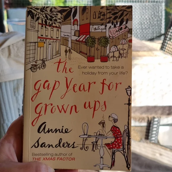 Book - The Gap Year for Grown Ups by Annie Sanders - Picture 1 of 3